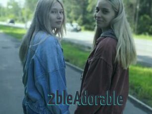 2bleAdorable