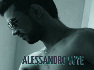 ALESSANDRO_WYE