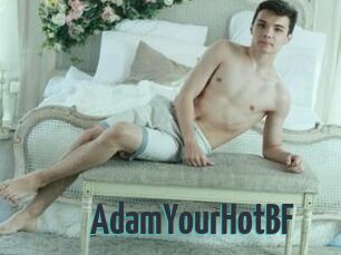 AdamYourHotBF