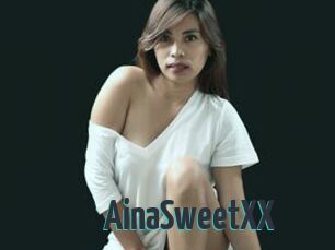 AinaSweetXX