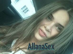 AllanaSex