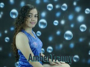 AmberTranny