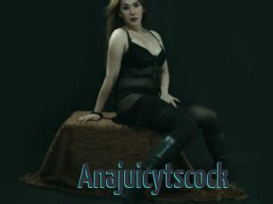 Anajuicytscock