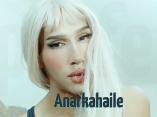 Anarkahaile