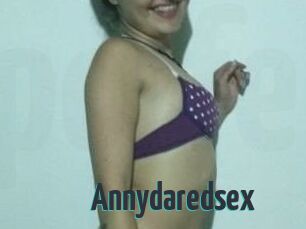 Annydaredsex