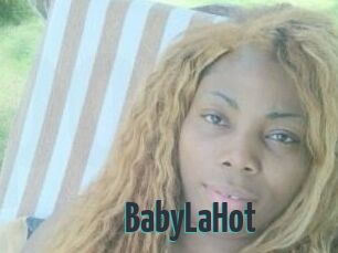 BabyLaHot