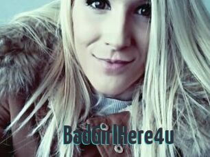 BadGirlHere4u
