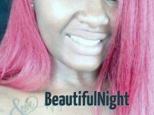 BeautifulNight