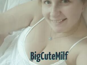 BigCuteMilf