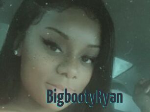 BigbootyRyan