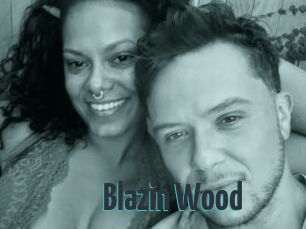 Blazin_Wood