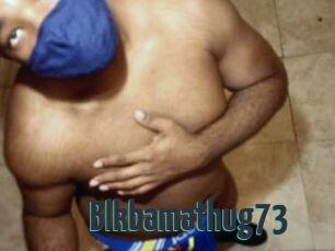 Blkbamathug73