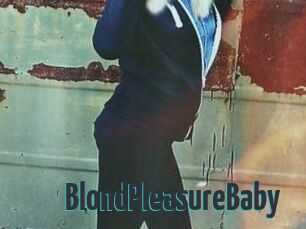 BlondPleasureBaby