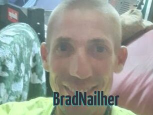 BradNailher