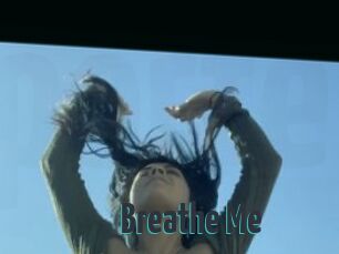 Breathe_Me