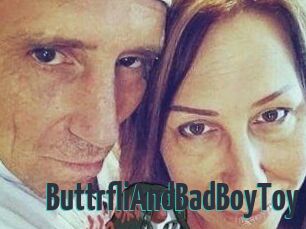 ButtrfliAndBadBoyToy