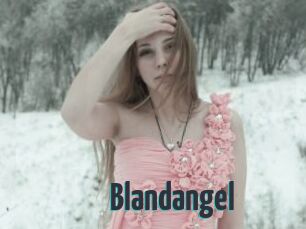 Blandangel