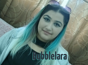 Bubblelara