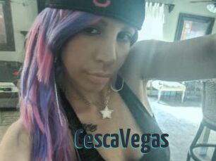 CescaVegas