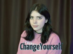 ChangeYourself