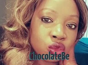 ChocolateBe