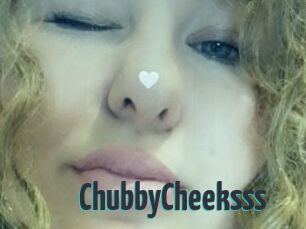 ChubbyCheeksss