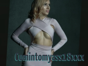 Cumintomyass18xxx