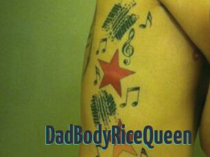 DadBodyRiceQueen