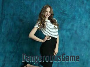 DangerouusGame