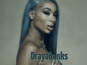 DrayaBanks