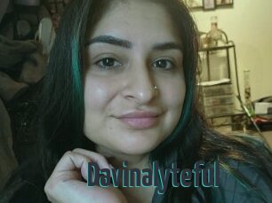 Davinalyteful