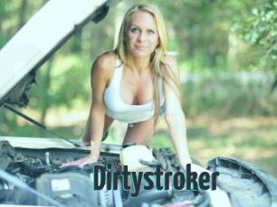 Dirtystroker
