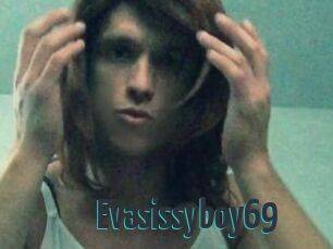 Evasissyboy69
