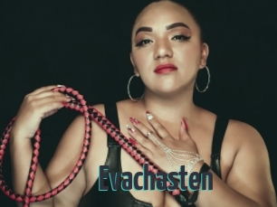 Evachasten
