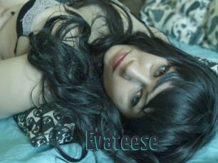 Evateese