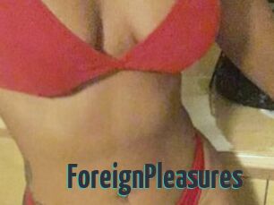 ForeignPleasures