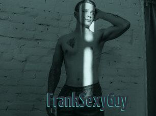 FrankSexyGuy