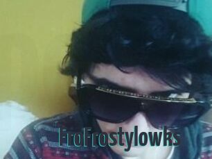 FroFrostylowks