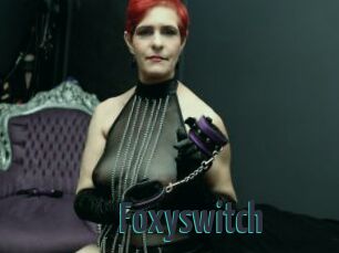 Foxyswitch
