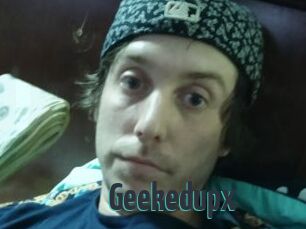 Geekedupx