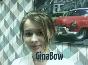 GinaBow