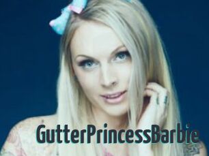 GutterPrincessBarbie