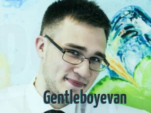 Gentleboyevan