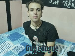 Guyjedugue