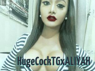 HugeCockTGxALIYAH