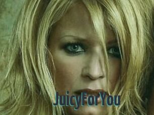 JuicyForYou