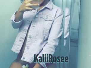 KaliiRosee