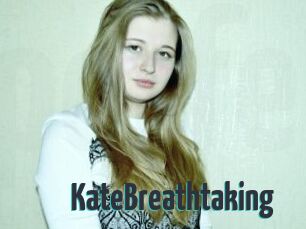KateBreathtaking
