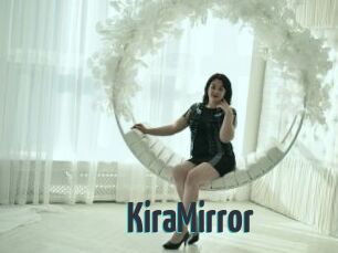 KiraMirror