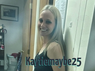 Kaytiemaybe25